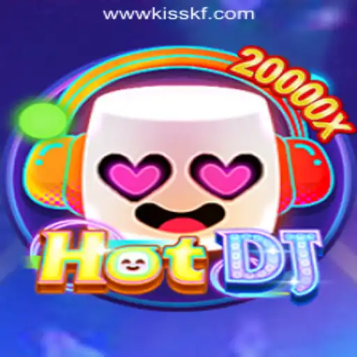 Exploring the Thrilling World of HotDJ and KISSKF Rodadas Grátis in Brazil