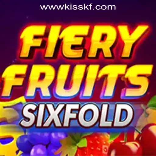 Exploring FieryFruitsSixFold: The Ultimate Gaming Experience